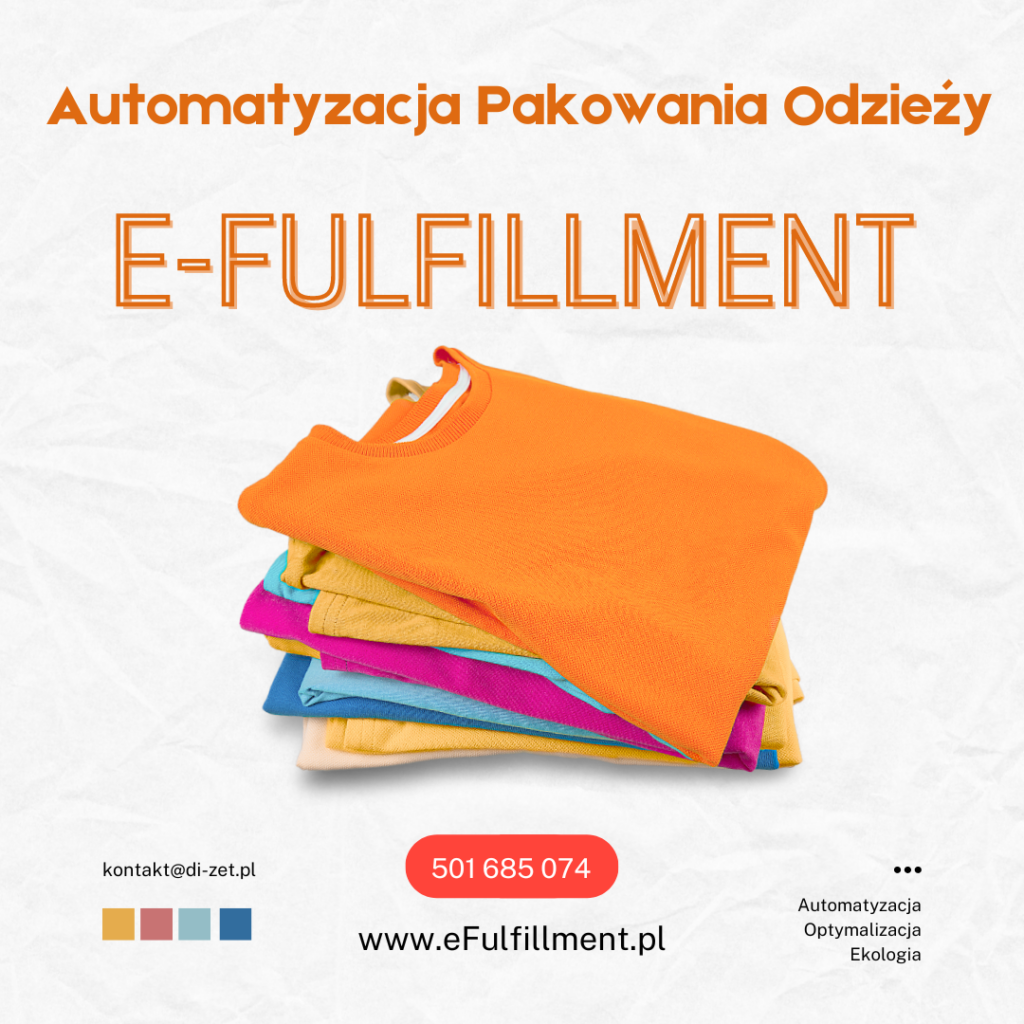 eFulfillment: Automatyzacja Pakowania Odzieży do Wysyłki Kurierskiej i Na Paletach